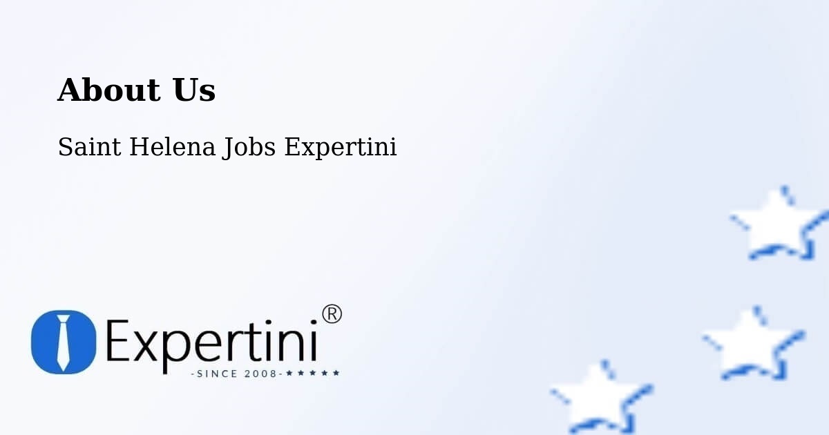 About Expertini Recruitment Platform  – Jamestown - Jamestown, Saint Helena Jobs Expertini