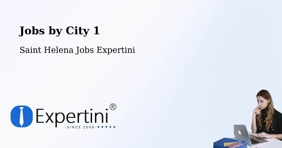 City Jobs in Saint Helena - Expertini