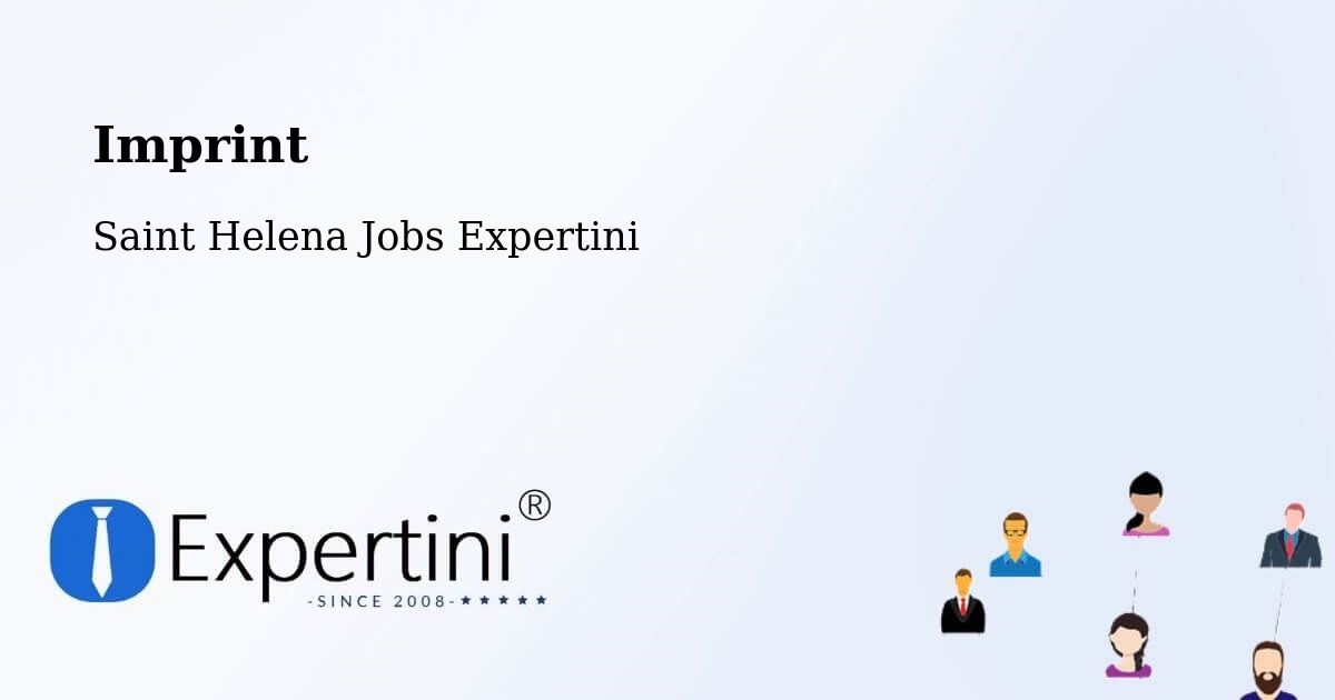 Imprint – Jamestown - Saint Helena Jobs Expertini