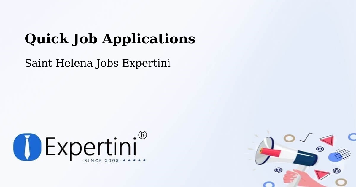 Quick Apply Feature – Jamestown - Saint Helena Jobs Expertini